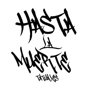 HASTA LA MUERTE TATUAJES
